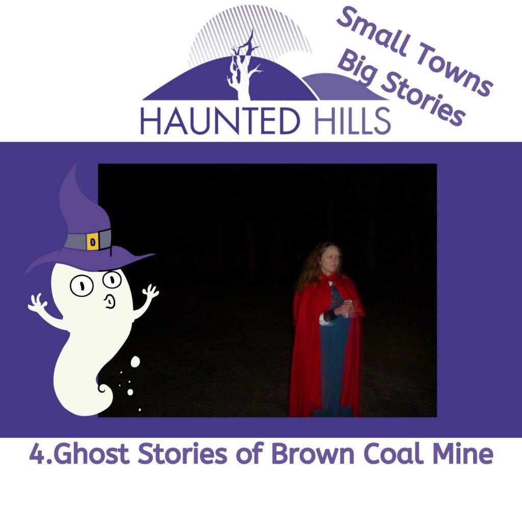 Episode 4 Brown Coal Mine Ghost